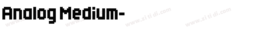 Analog Medium字体转换